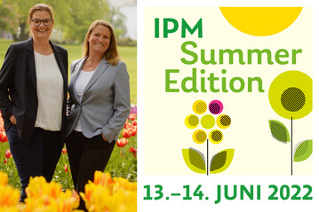 Andrea Hlker (left) and Sabina Grokreuz from Messe Essen are looking forward to the first IPM Summer Edition.